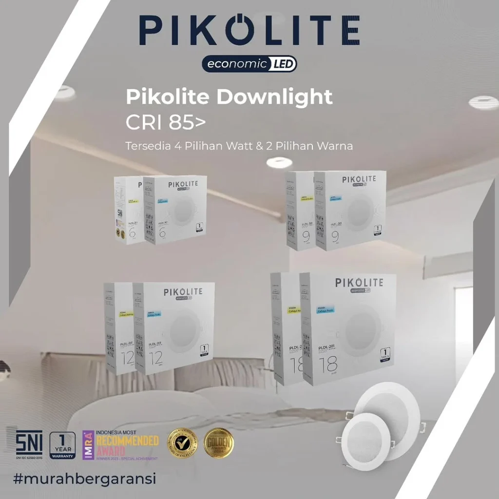 PIKOLITE CRI Lampu Kunci Warna Akurat Edukasi Seputar Downlight