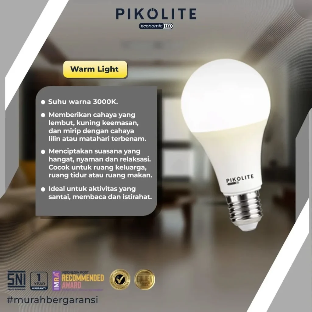 PIKOLITE Warna Lampu Warm White vs Lampu Cool White Mana Paling Cocok untuk Rumah